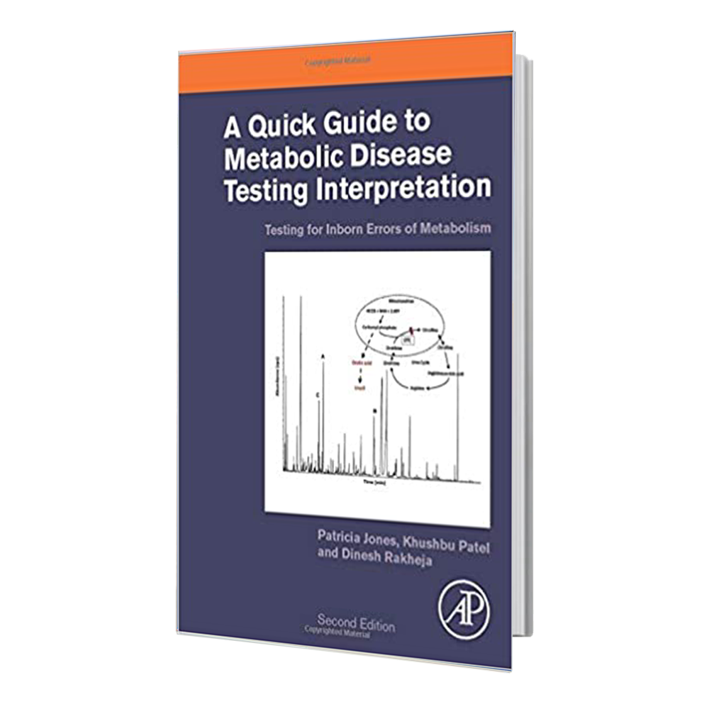 کتاب A Quick Guide to Metabolic Disease Testing Interpretation: Testing for Inborn Errors of Metabolism