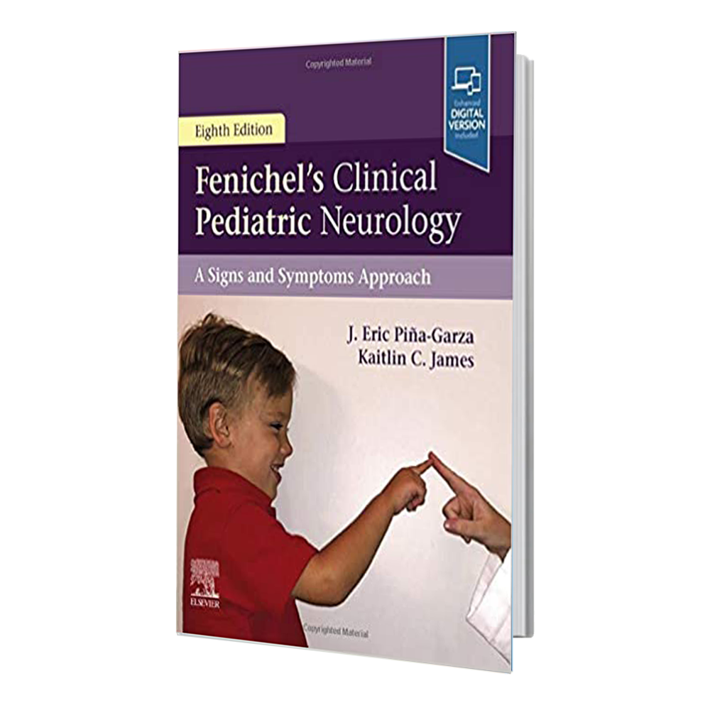 کتاب Fenichel's Clinical Pediatric Neurology: A Signs and Symptoms Approach