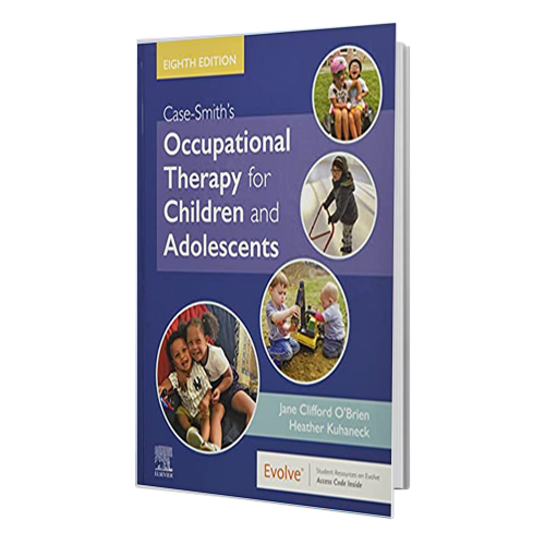 کتاب Case-Smith's Occupational Therapy for Children and Adolescents