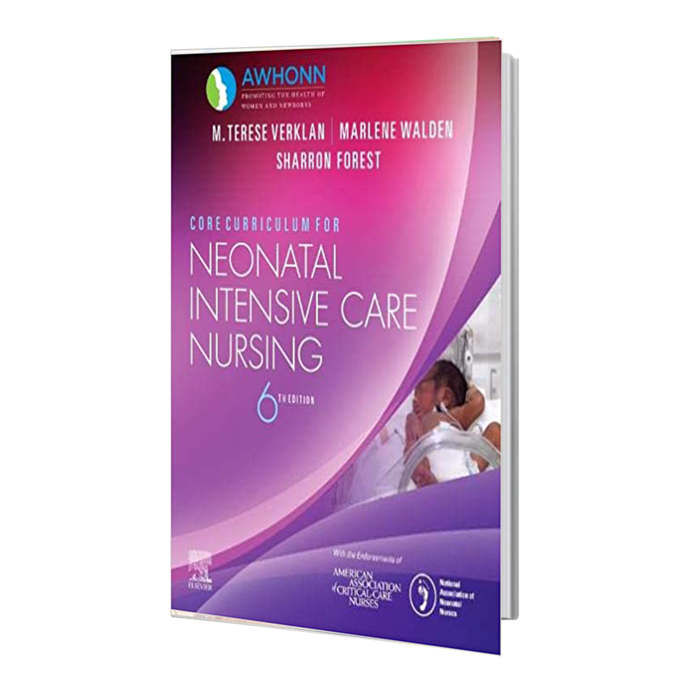 کتاب Core Curriculum for Neonatal Intensive Care Nursing
