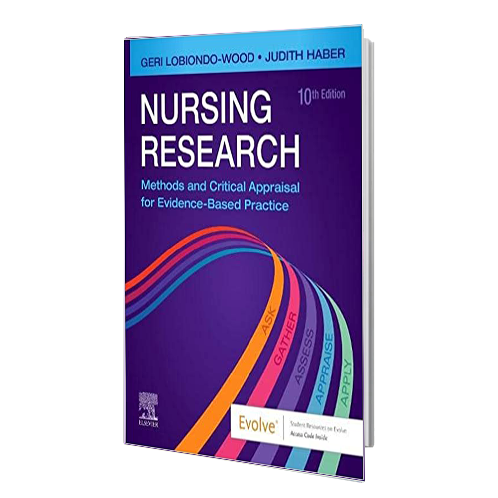 کتاب Nursing Research: Methods and Critical Appraisal for Evidence-Based Practice