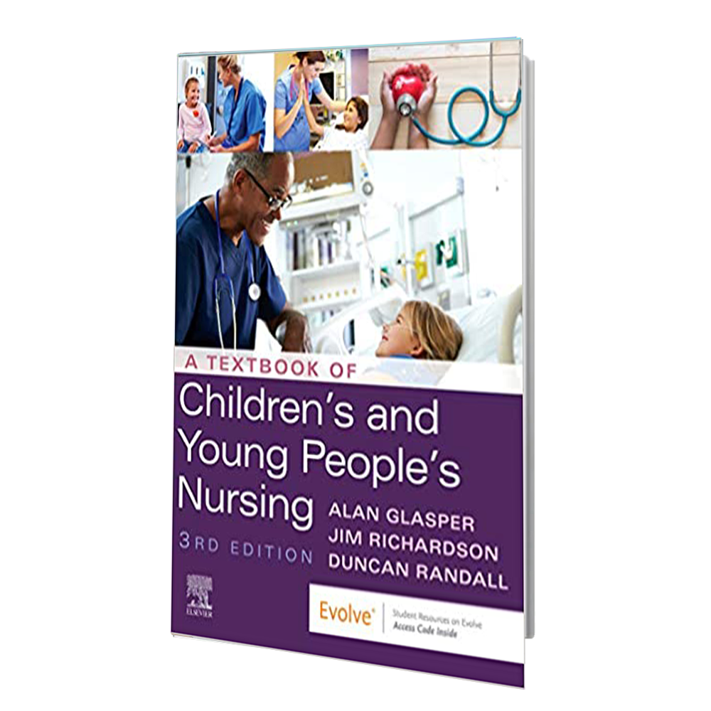 کتاب A Textbook of Children's and Young People's Nursing