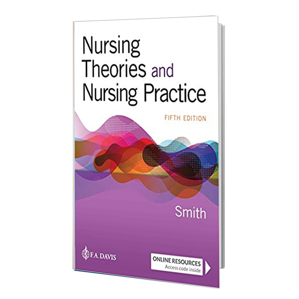 کتاب Nursing Theories and Nursing Practice