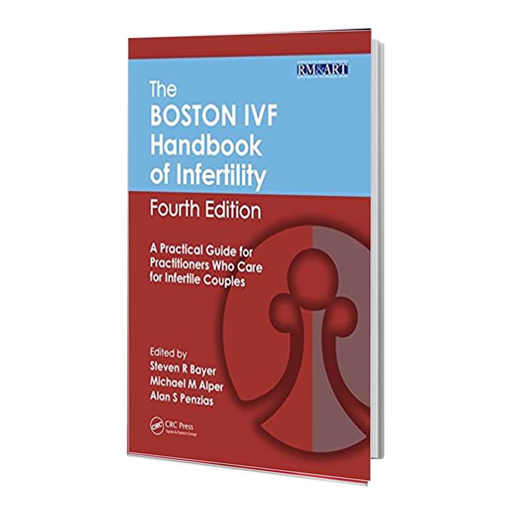 کتاب The Boston IVF Handbook of Infertility: A Practical Guide for Practitioners Who Care for Infertile Couples Fourth Edition