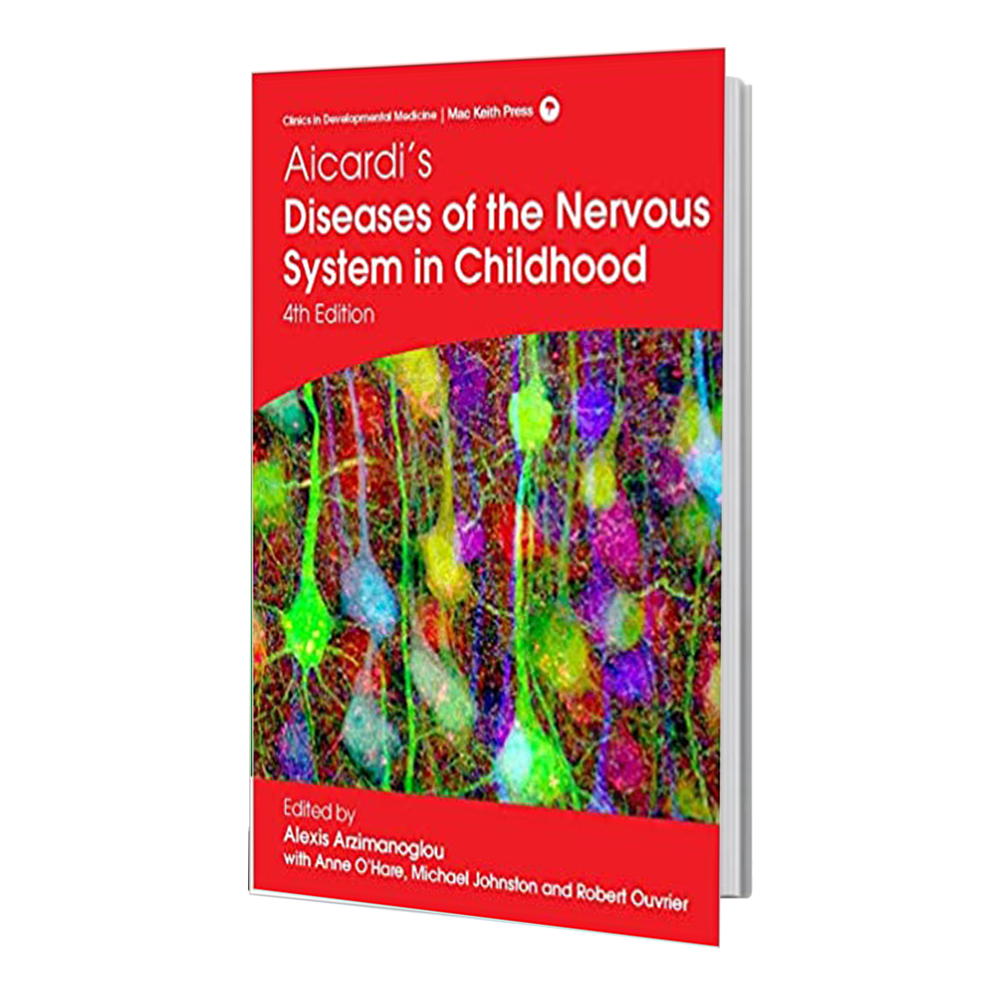 کتاب Aicardi’s Diseases of the Nervous System in Childhood