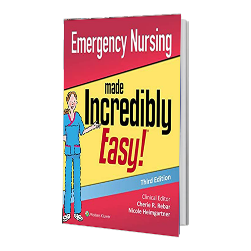 کتاب Emergency Nursing Made Incredibly Easy
