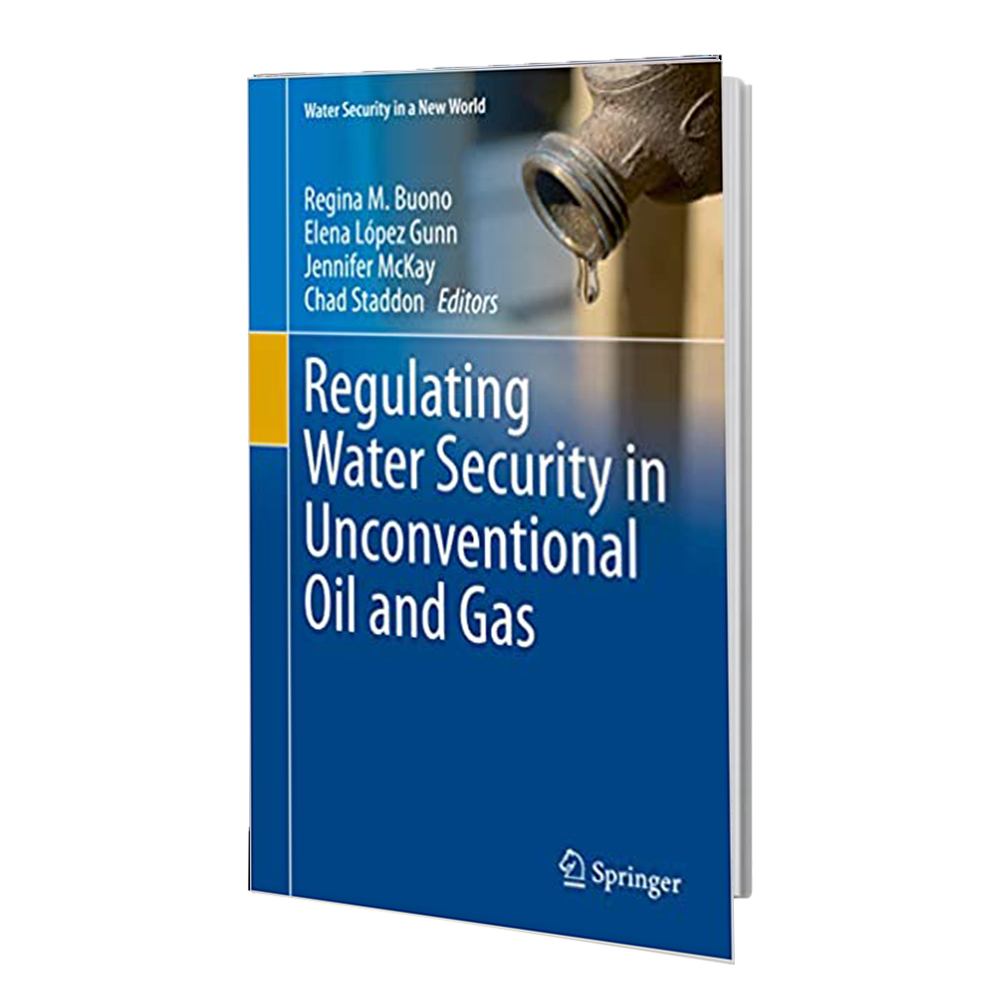 کتاب Regulating Water Security in Unconventional Oil and Gas