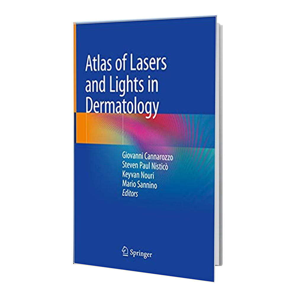 کتاب Atlas of Lasers and Lights in Dermatology