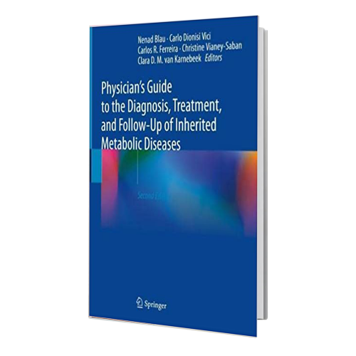 کتاب Physician's Guide to the Diagnosis Treatment and Follow-Up of Inherited Metabolic Diseases
