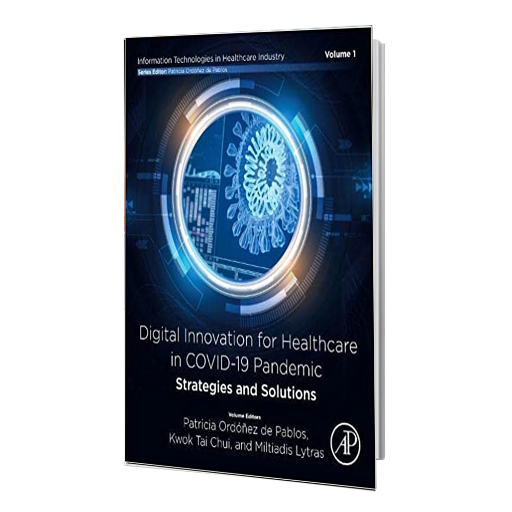 کتاب Digital Innovation for Healthcare in COVID-19 Pandemic