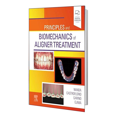 کتاب Principles and Biomechanics of Aligner Treatment