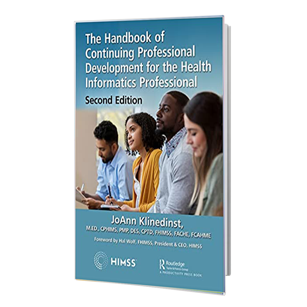 کتاب The The Handbook of Continuing Professional Development for the Health Informatics Professional