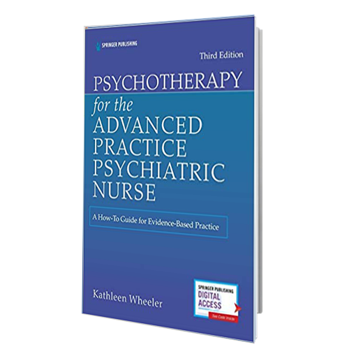 2020 کتاب Psychotherapy for the Advanced Practice Psychiatric Nurse: A How-To Guide for Evidence-Based Practice