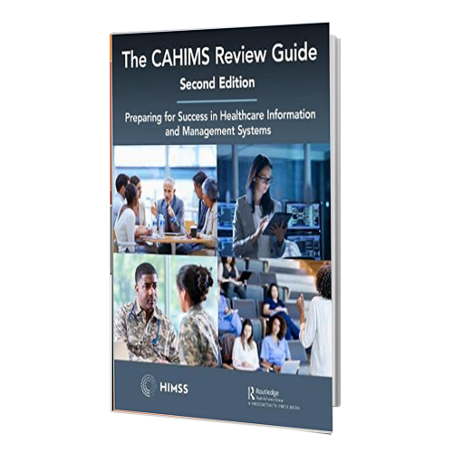 کتاب The Cahims Review Guide: Preparing for Success in Healthcare Information and Management Systems