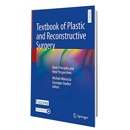 2022 کتاب Textbook of Plastic and Reconstructive Surgery: Basic Principles and New Perspectives