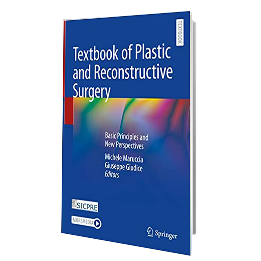 2022 کتاب Textbook of Plastic and Reconstructive Surgery: Basic Principles and New Perspectives