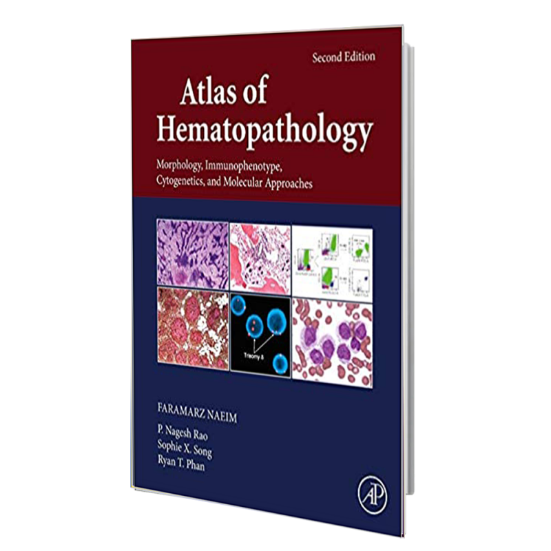 2019 کتاب Atlas Of Hematopathology: Morphology Immunophenotype ...