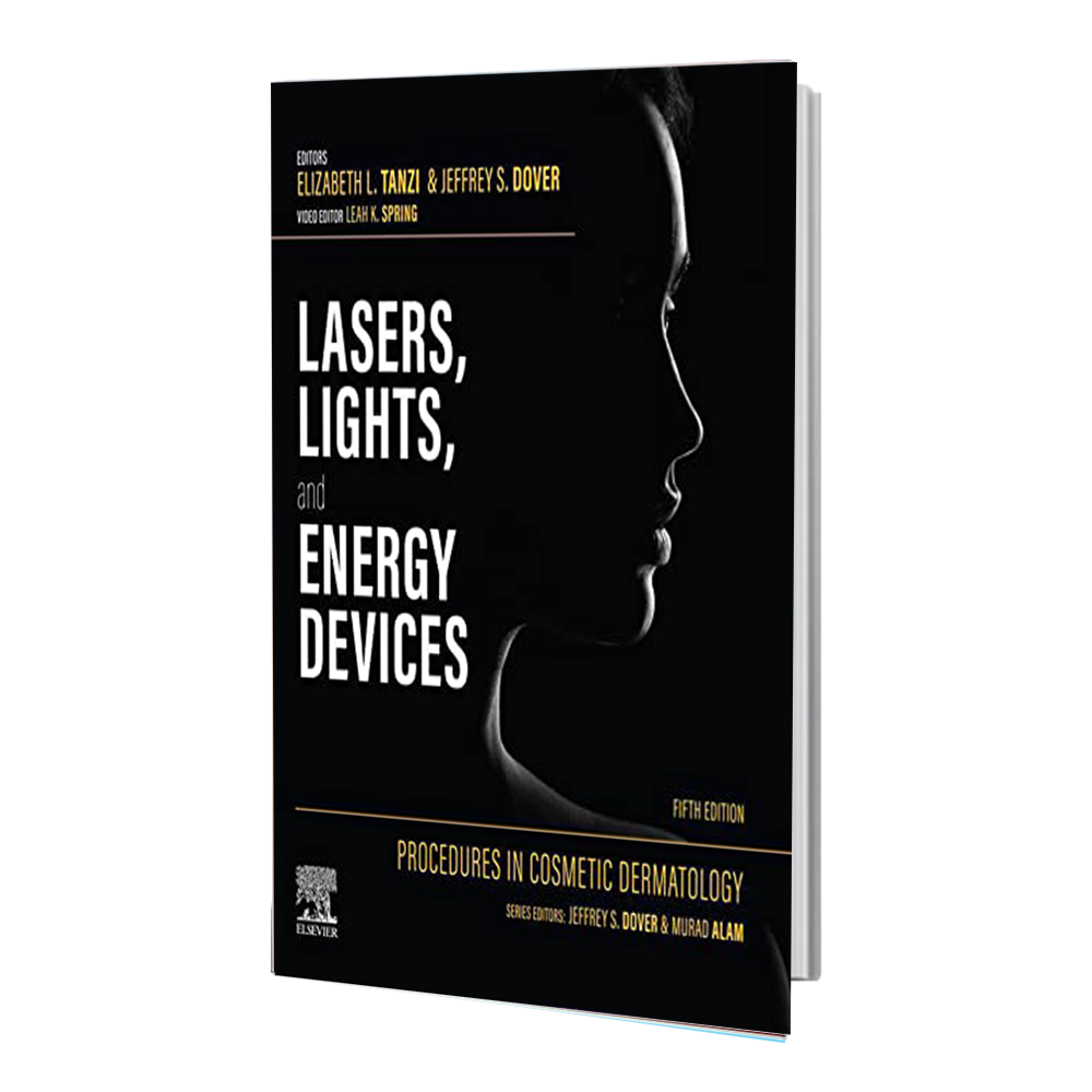 انتشارات رشد مثبت 2023 کتاب Procedures in Cosmetic Dermatology: Lasers Lights and Energy Devices